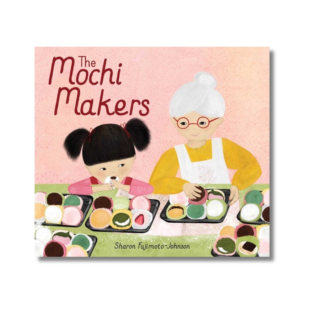 The Mochi Makers - Wah Books