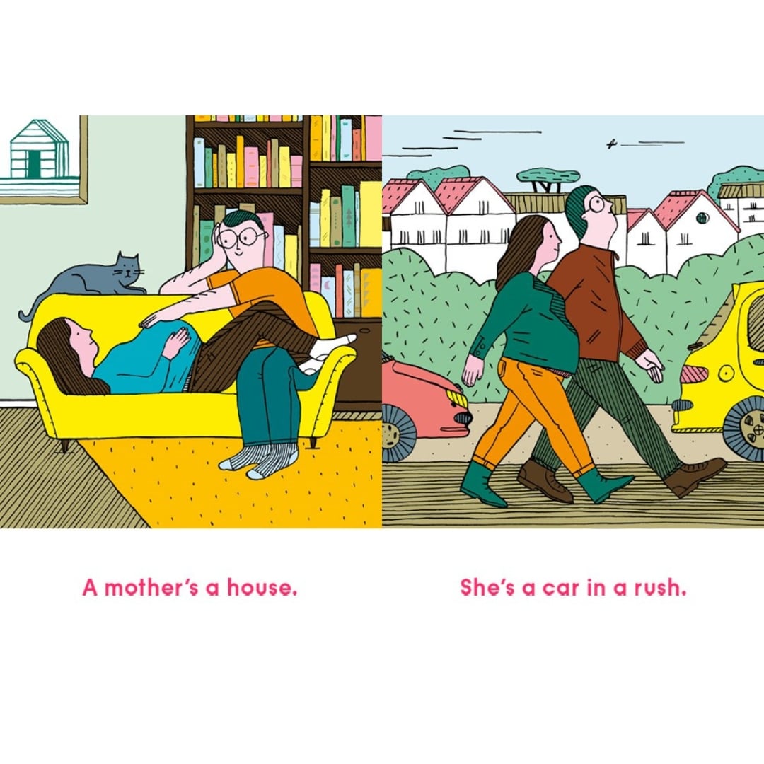 A Mother Is a House