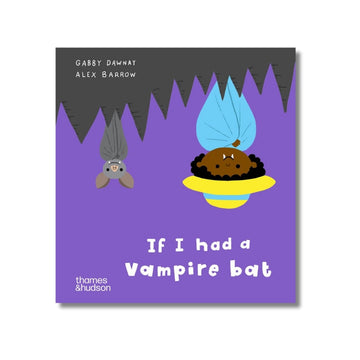 If I had a vampire bat