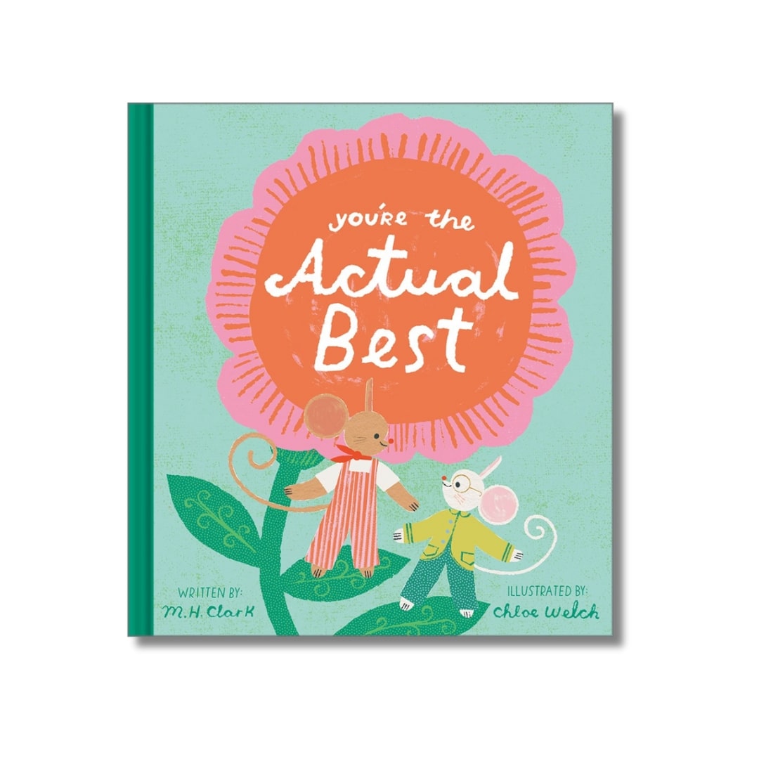 You're the Actual Best