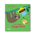 If I had a sleepy sloth - Wah Books