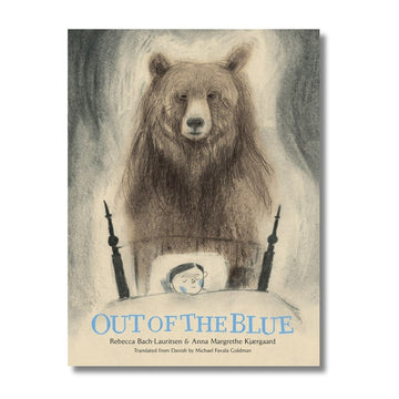 Out of the Blue : A Picture Book - Wah Books