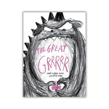 The Great Grrrrr - Wah Books