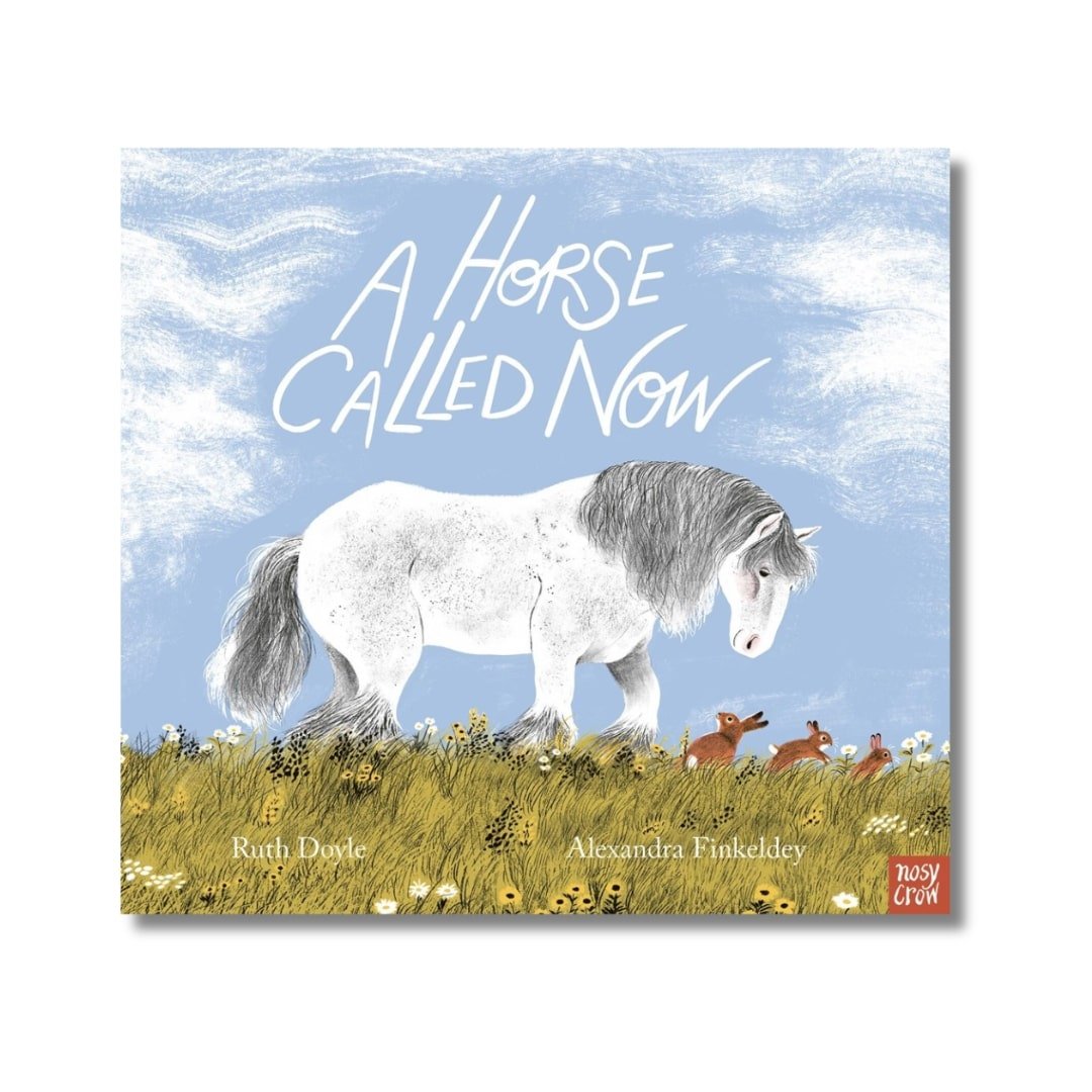 A Horse Called Now - Wah Books