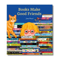 Books Make Good Friends : A Bibliophile Book - Wah Books