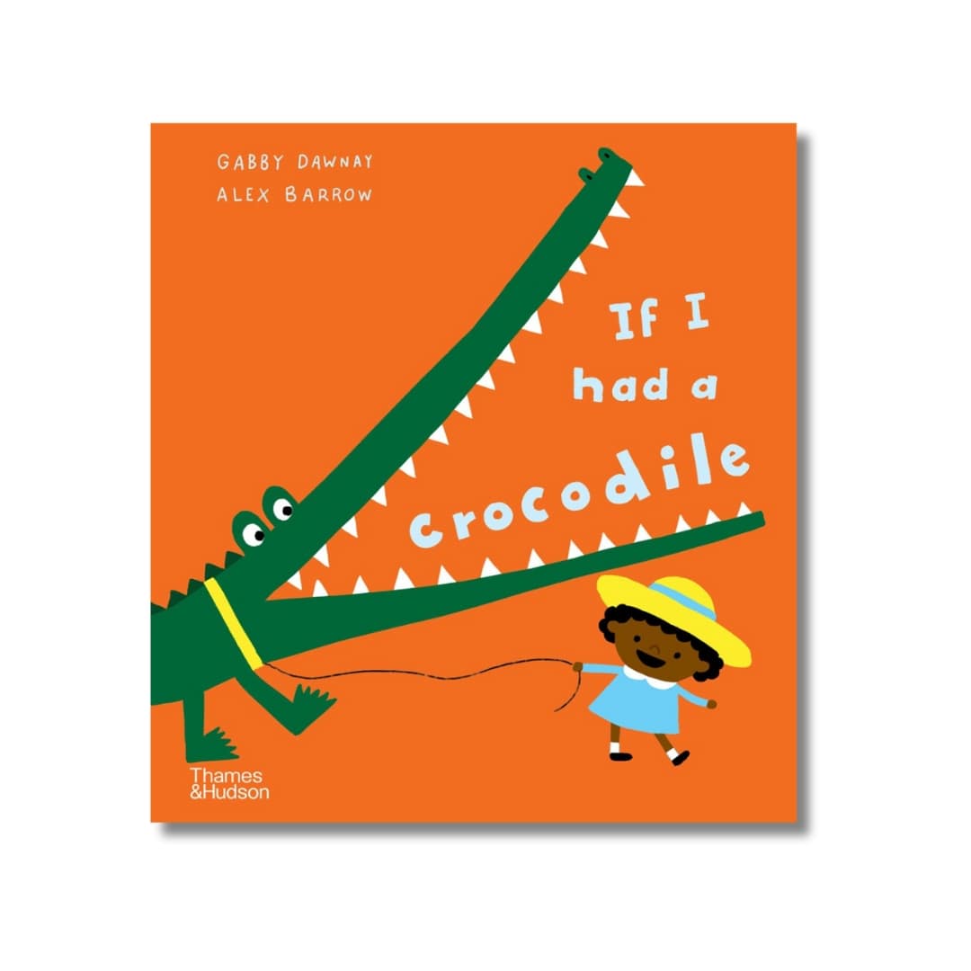 If I had a crocodile - Wah Books