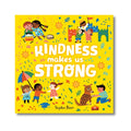 Kindness Makes Us Strong - Wah Books