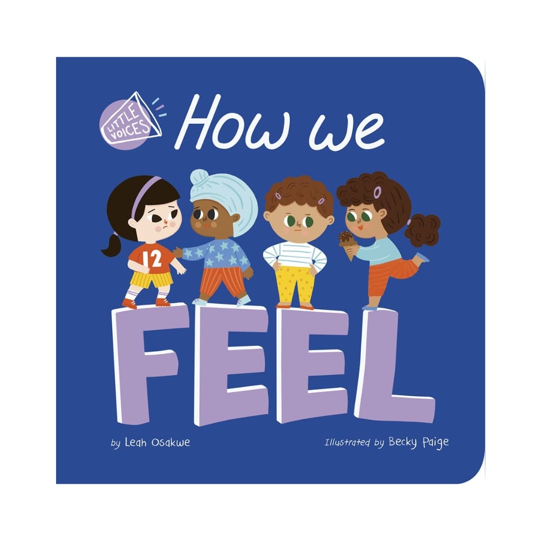 Little Voices: How We Feel - Wah Books