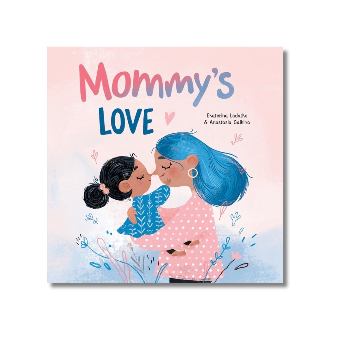 Mommy's Love - Wah Books